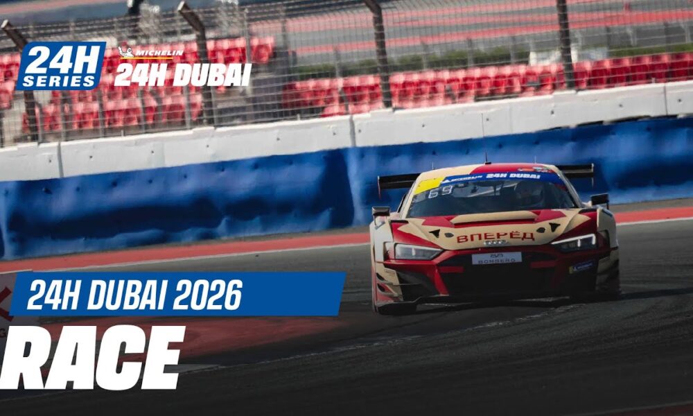 LIVE VIDEO: Michelin 24H Dubai